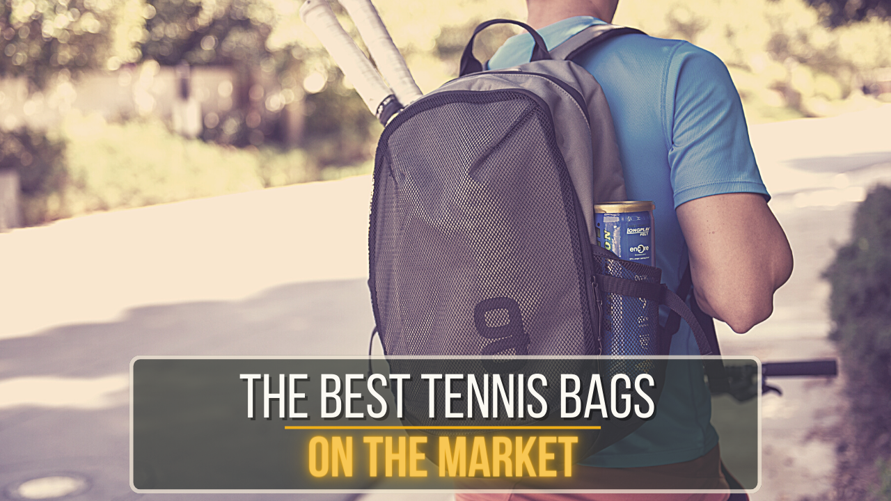 30 Best Tennis Bags in 2023 to Ace Your Style Game (2023)